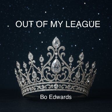 Out of My League 