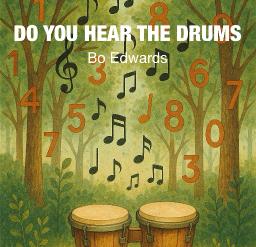 Do You Hear the Drums