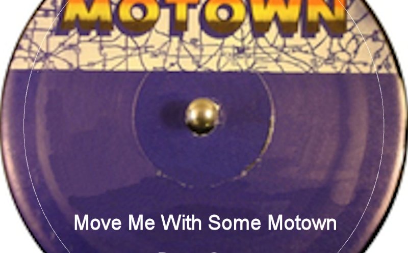 Move Me With Some Motown