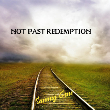 Not Past Redemption