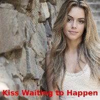 Kiss Waiting to Happen