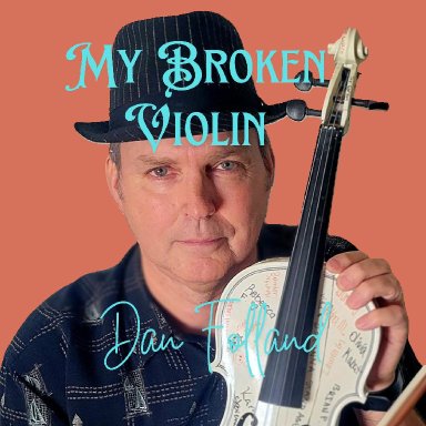My Broken Violin