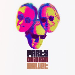 Todd Borenstein and PARTY CHICKEN BALLET